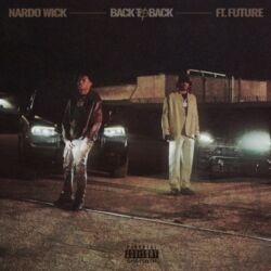 Nardo Wick – Back To Back (feat. Future) – Single [iTunes Plus AAC M4A]